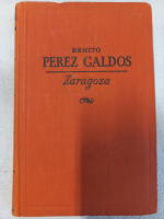 Zaragoza - Pérez Galdós, Benito