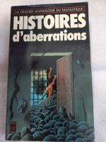 Histoires d'aberrations - Jacques Goimard