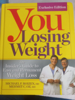 You Losing Weight - Michael F. Roizen, MD, Mehmet C. Oz, MD