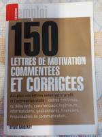 150 lettres de motivation commentées et corrigées de Sylvie Karsenty