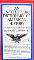 An Encyclopedic Dictionary of American History by Howard Lawrence Hurwitz