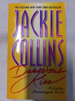 Dangerous Kiss by Jackie Collins