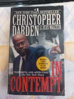 In Contempt by Christopher A. Darden, Jess Walter