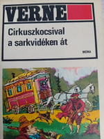Cirkuszkocsival ​a Sarkvidéken át - Jules Verne