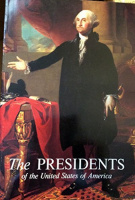 The Presidents of the United States of America by Frank Burt Freide, Hugh S. Sidey