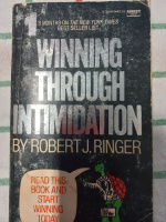 Winning Through Intimidation by Robert J. Ringer