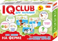 IQ-club для малышей. Обучающие игры. Кто живет на ферме. («Ранок»)